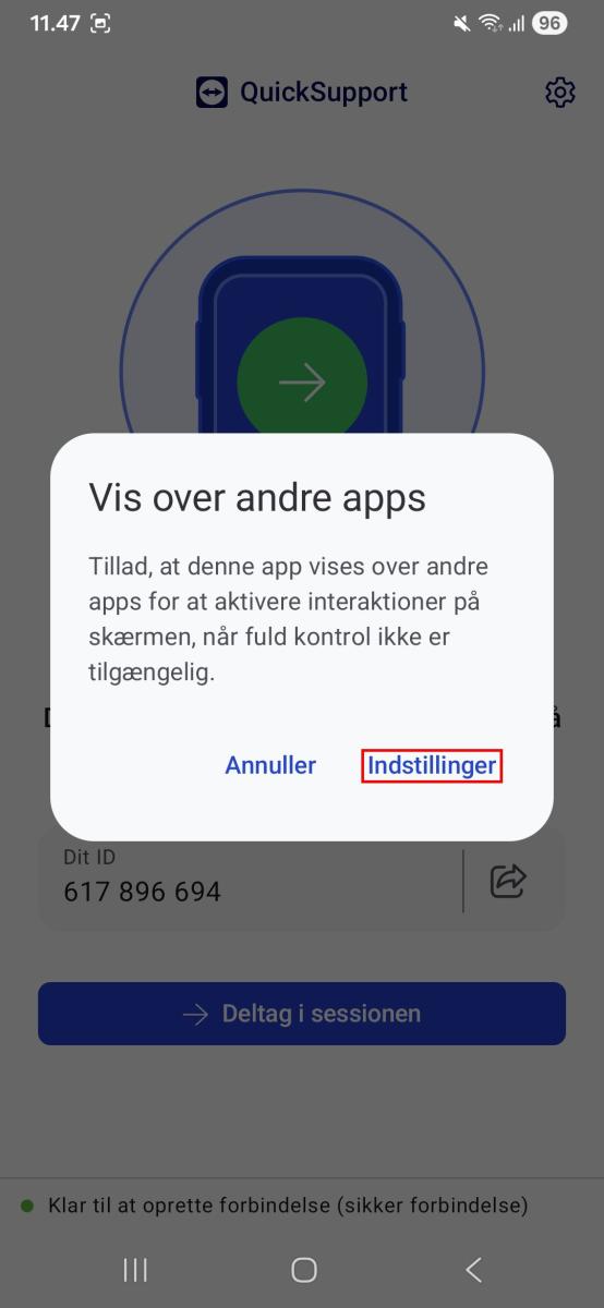 QuickSupport viser en dialogboks om tilladelse til at blive vist over andre apps og knappen Indstillinger er markeret