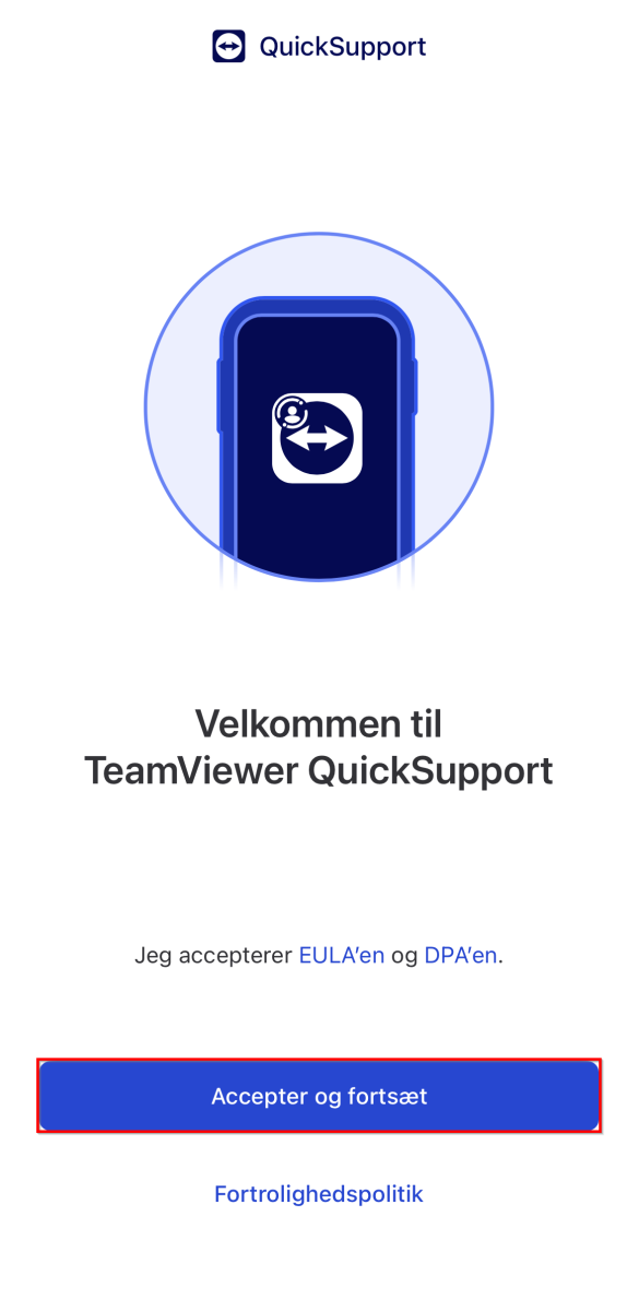 Velkomstskærm til TeamViewer QuickSupport med illustration af en mobilenhed og QuickSupport-logo samt knappen "Accepter og fortsæt".
